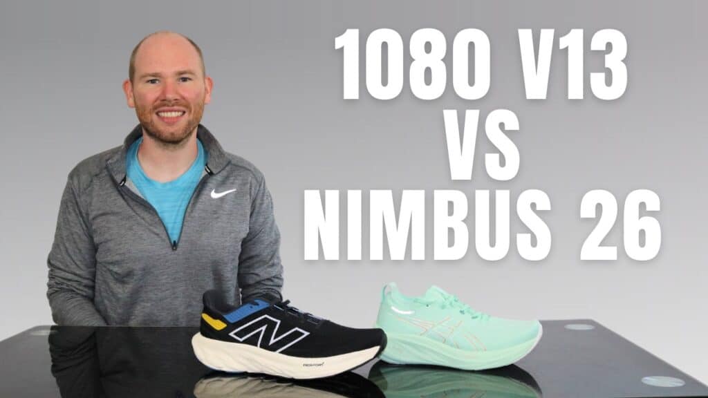 Picture of Asics Gel Nimbus 26 vs New Balance 1080 V13 Review with James McCormack