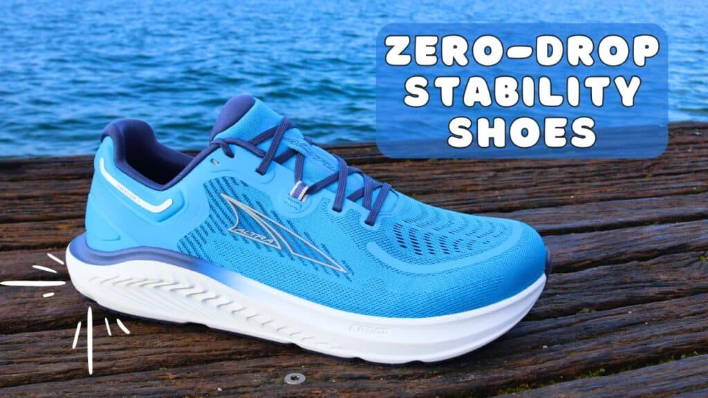 Picture of the Discover the Altra Paradigm 7 from the side in blue and white at annecy lake with a caption saying zero-drop stability shoes