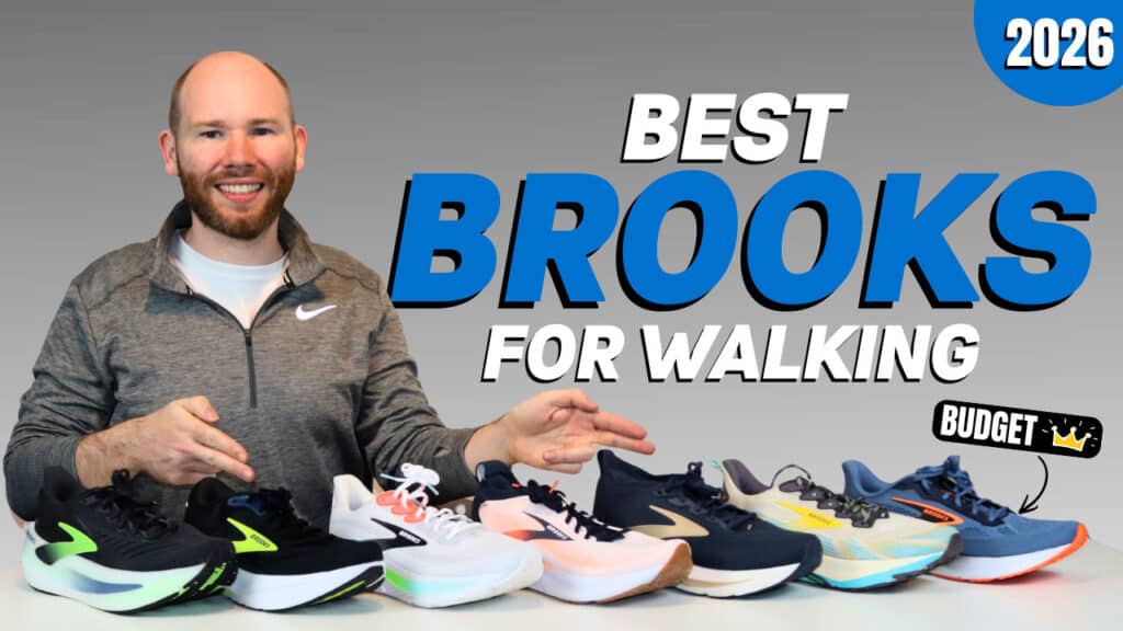 Best Brooks walking shoes 2026 including Brooks Glycerin, Ghost, Adrenaline and Launch models reviewed by a foot specialist